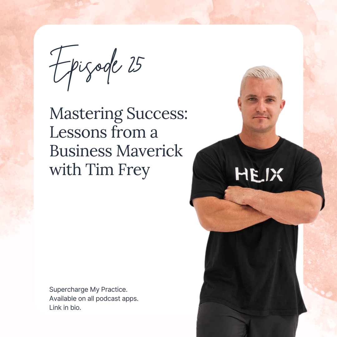 Mastering Success Lessons from a Business Maverick with Tim Frey