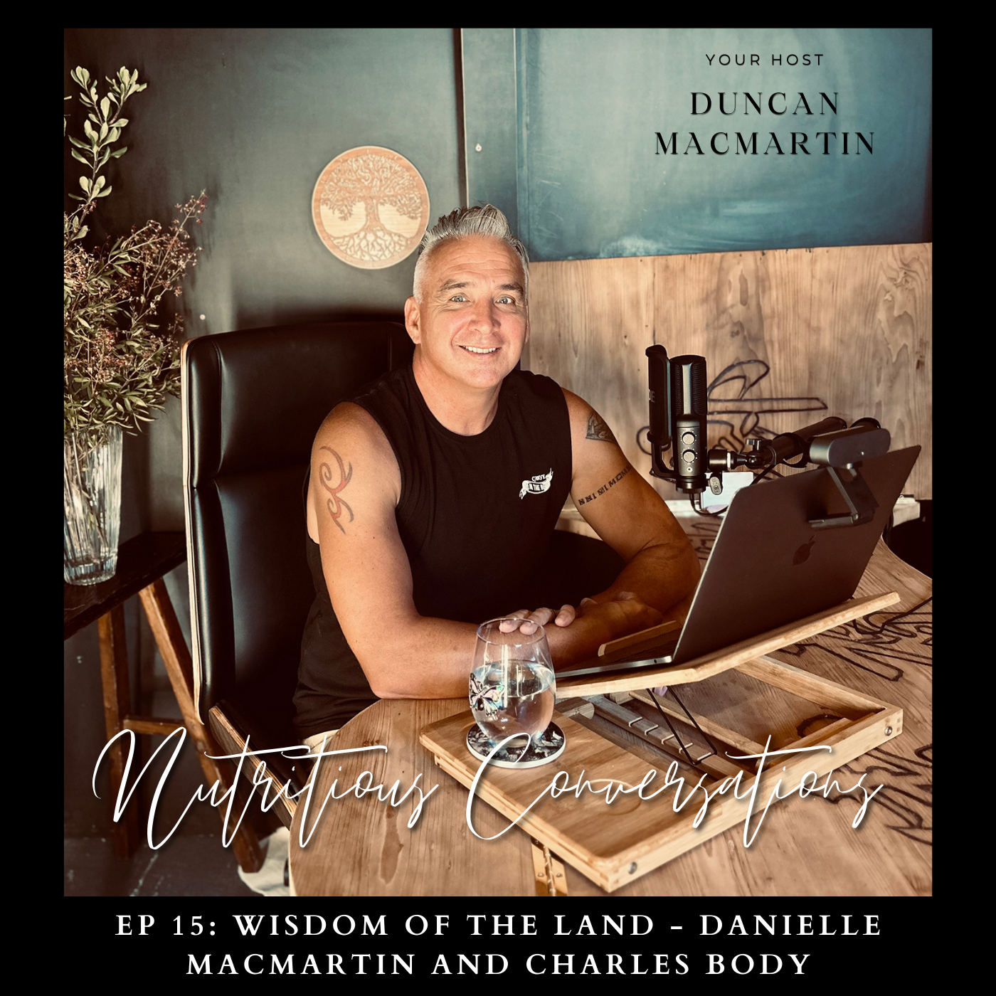 Wisdom of the Land – Danielle MacMartin & Charles Body