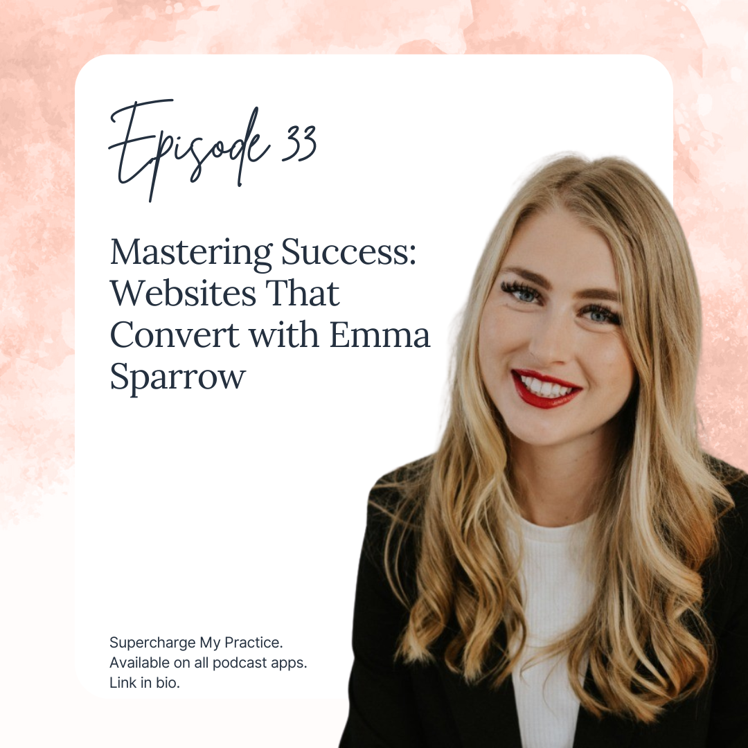Mastering Success Websites That Convert with Emma Sparrow